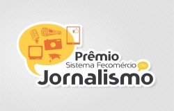 Jornalistas podem se inscrever em Prêmio Sistema Fecomércio até 3 de março